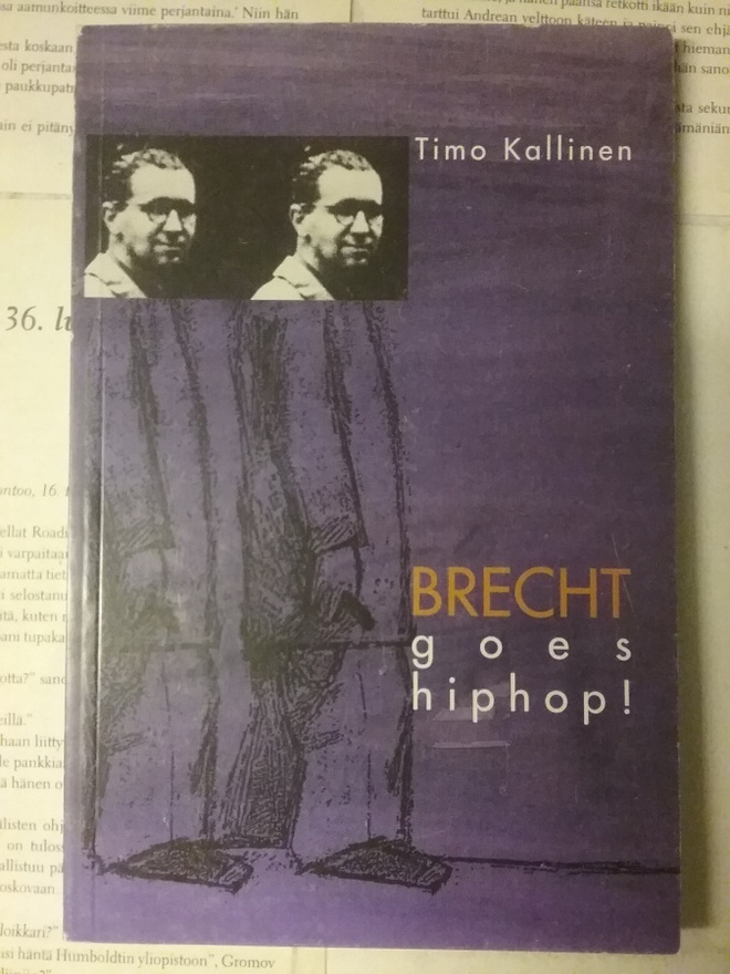 Timo Kallinen - Brecht goes hiphop! (nid.)