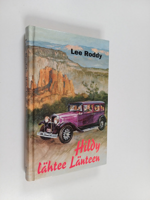 Lee Roddy : Hildy lähtee länteen