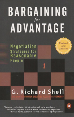 G. Richard Shell: Bargaining for advantage