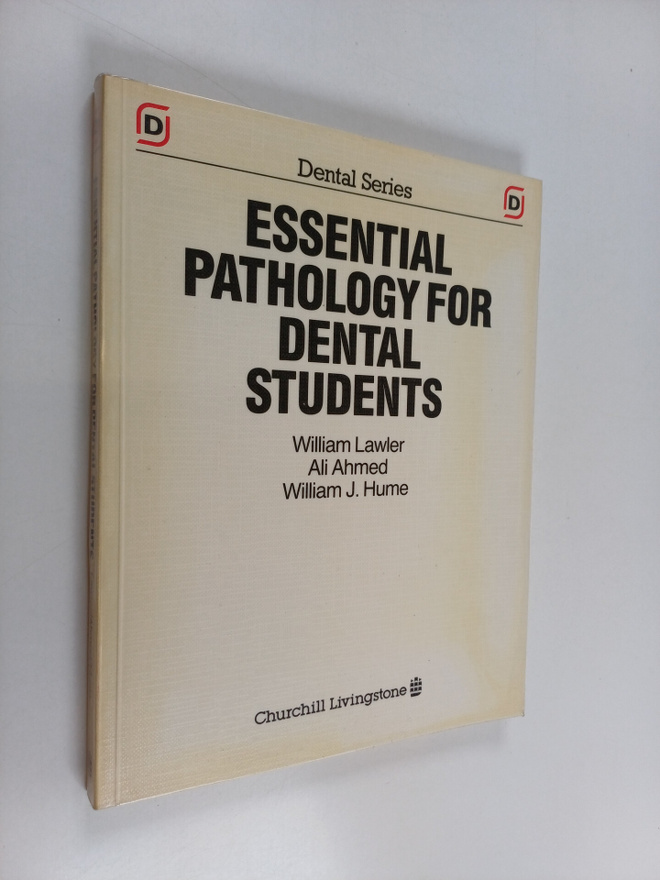 William Lawler : Essential pathology for dental students