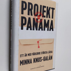Minna Knus-Galan : Projekt Panama : ett år med världens s... - pikkukuva 1