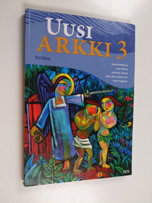 Uusi arkki 3 : Etiikka