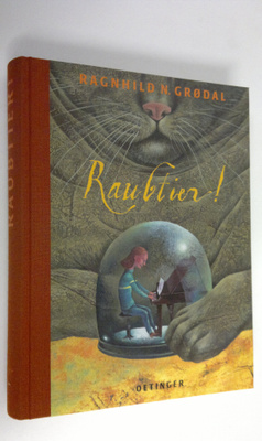 Ragnhild N. Grodal : Raubtier!