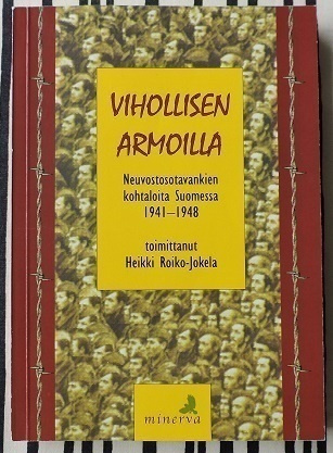 Heikki Roiko-Jokela: Vihollisen armoilla