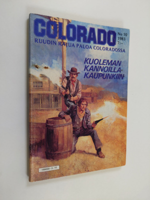 Colorado 10/1983 : Kuoleman kannoilla kaupunkiin