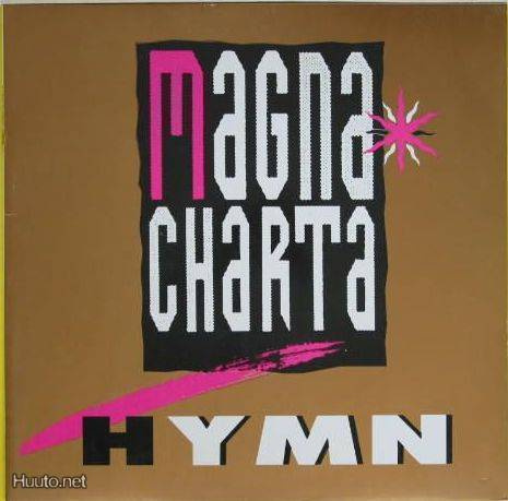 MAGNA CHARTA :: HYMN :: VINYYLI  12"  MAXI     1990