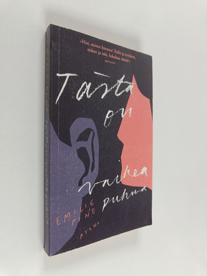 Emilie Pine : Tästä on vaikea puhua
