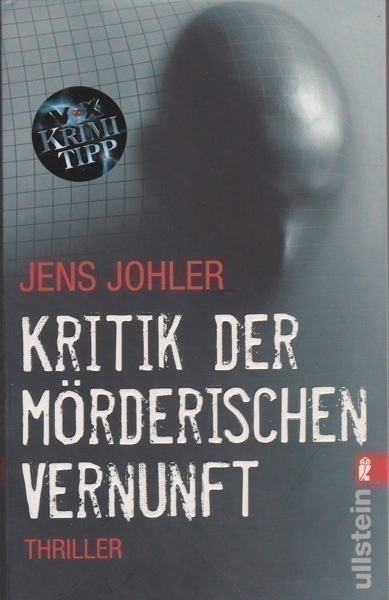 Jens Johler: Kritik der mörderischen Vernunft