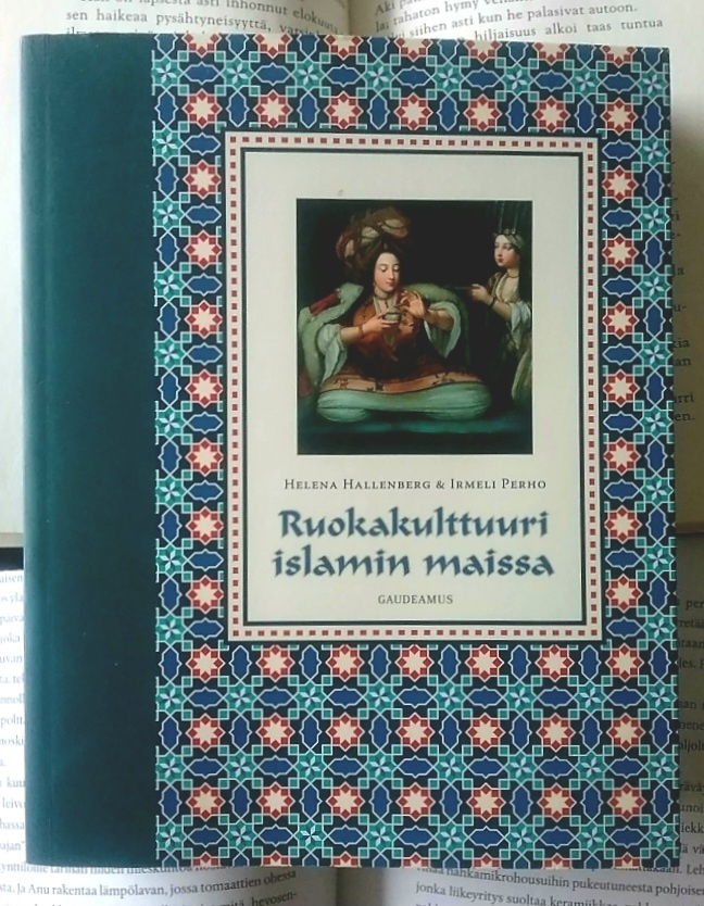 Hallenberg, Perho - Ruokakulttuuri islamin maissa (nid.)