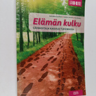 Annukka Suvikas : Elämän kulku : lähihoitaja kasvua tukem... - pikkukuva 1