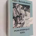 Alpo Reinikainen : Posliinipojan sota : Taipaleenjoen tul... - pikkukuva 1