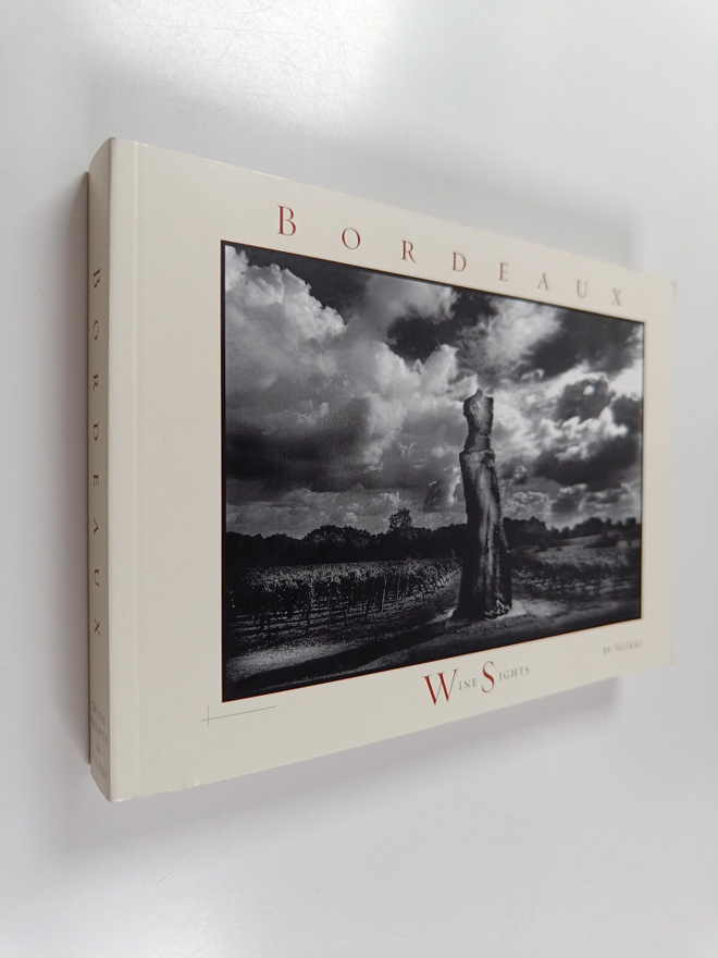 Pekka Nuikki : Wine sights Bordeaux