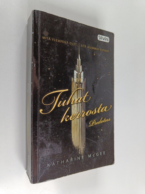 Katharine McGee : Tuhat kerrosta 1 : Pudotus