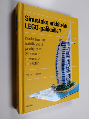 Warren Elsmore : Sinustako arkkitehti Lego-palikoilla : k...