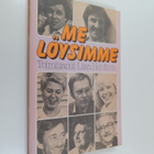 Liisa (kirj.) Heinänen : Me löysimme - pikkukuva 1