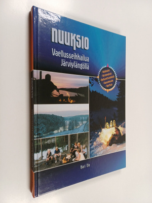 Kari Elo : Nuuksio : vaellusseikkailua järviylängöllä