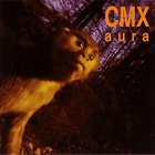 CMX • Aura CD - pikkukuva 1
