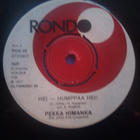 PEKKA HIMANKA 7" Vinyyli single ( RONDO ) - pikkukuva 2