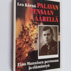 Lea Kärnä : Palavan pensaan äärellä : Eino I Mannisen per... - pikkukuva 1