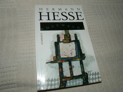 Hermann Hesse Rosshalde -pok