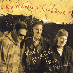Vlada Maricic Trio - Romano Cubano (CD)