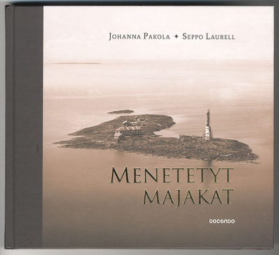 Menetetyt majakat (1.p., 2016)