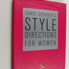 Carol Spenser : Carol Spenser's style directions for women - pikkukuva 1