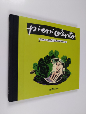 Pentti Otsamo : Pieni olento