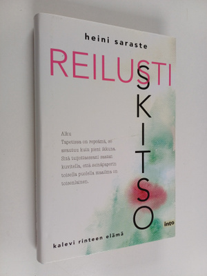 Heini Saraste : Reilusti skitso : Kalevi Rinteen elämä