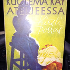 Kirsti Porras : Kuolema käy ateljeessa ( SIS POSTIKULU ) - pikkukuva 1