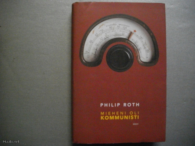 Philip Roth: Mieheni oli kommunisti (10.11)