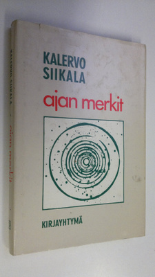 Kalervo Siikala : Ajan merkit
