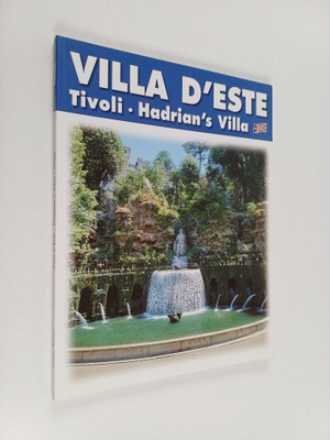 Villa d'Este - Hadrian's Villa : Tivoli - Villa Gregoriana