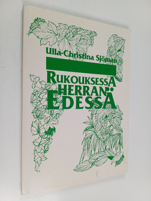 Ulla-Christina Sjöman : Rukouksessa Herran edessä