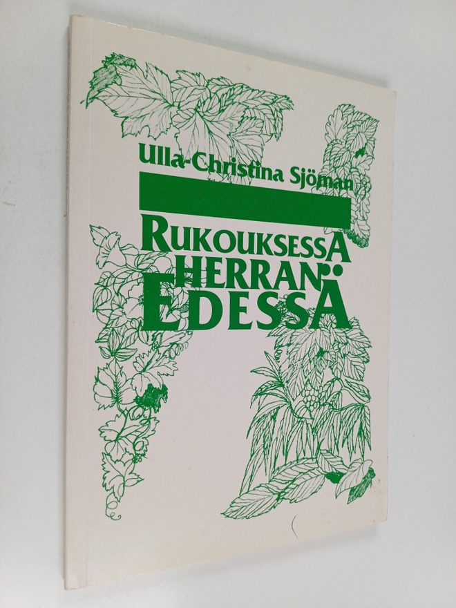 Ulla-Christina Sjöman : Rukouksessa Herran edessä