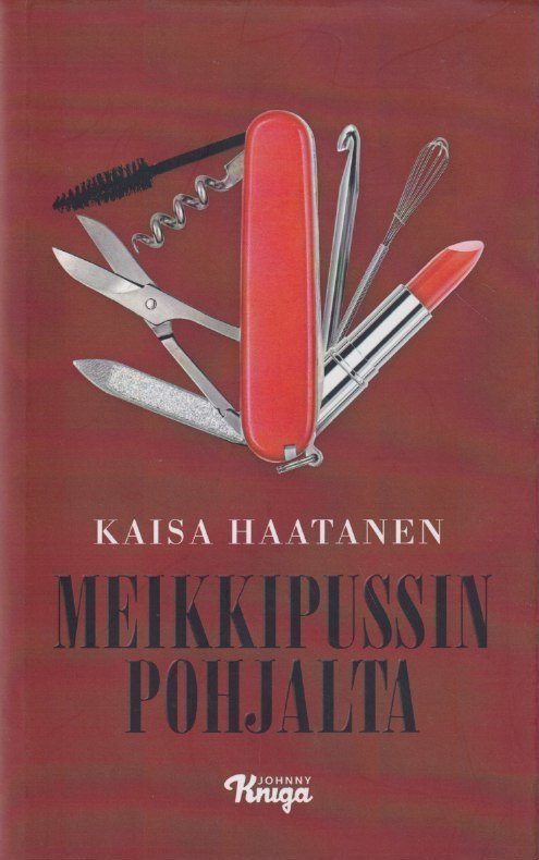 Kaisa Haatanen: Meikkipussin pohjalta