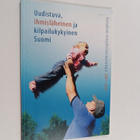 Uudistuva, ihmisläheinen ja kilpailukykyinen Suomi : kans... - pikkukuva 1