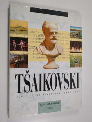David Mountfield : Tsaikovski