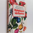 Toivo ym. (toim.) Rautavaara : Hyötykasvit värikuvina - pikkukuva 1
