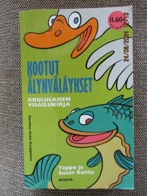 KOOTUT ÄLYNVÄLÄYKSET - KOULULAISEN VISAILUKIRJA