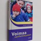 Seija Sihvola : Voimaa vanhemmuuteen - pikkukuva 1