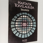 Ilkka ym. (toim.) Kuusisto : Hartaita toivelauluja : Teks... - pikkukuva 1