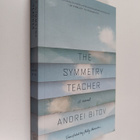 Andrei Bitov : The Symmetry Teacher - A Novel - pikkukuva 1