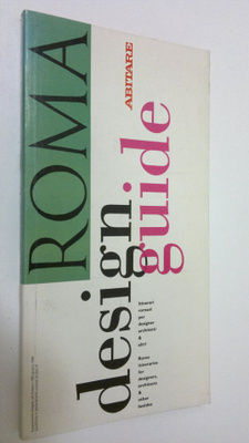 Renato Nicolini : Roma : design guide