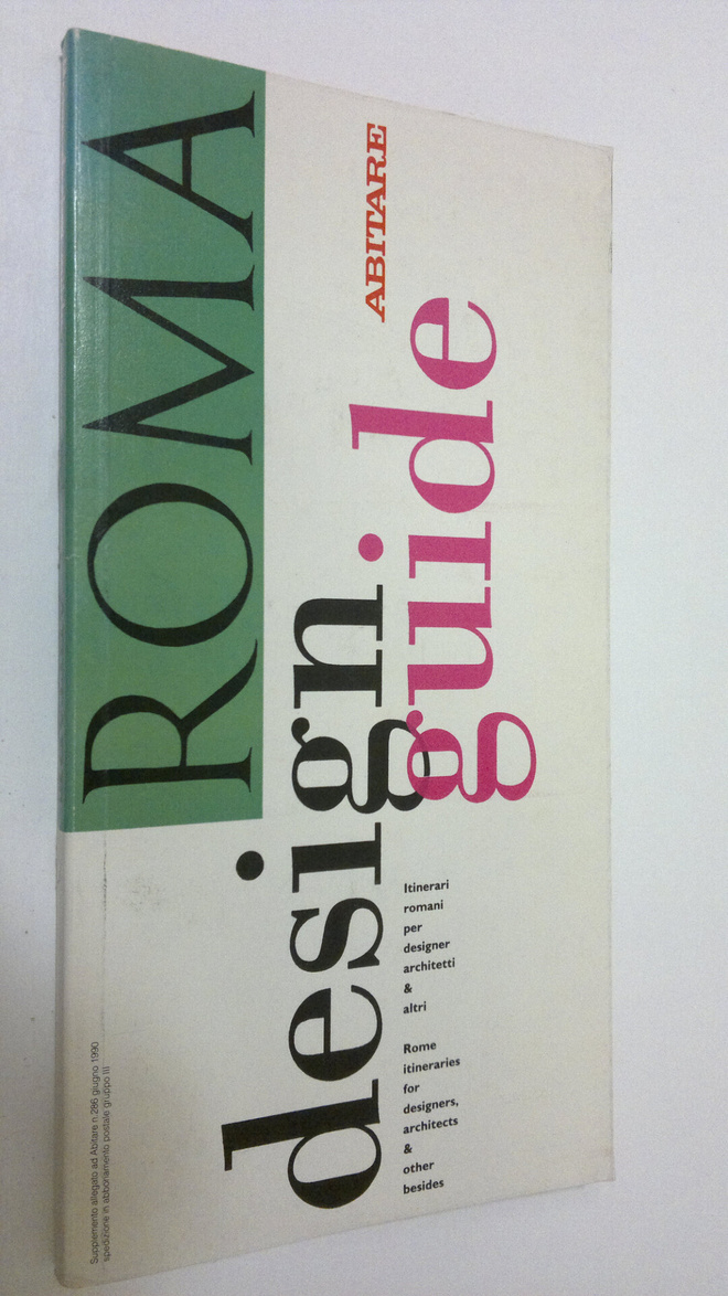 Renato Nicolini : Roma : design guide