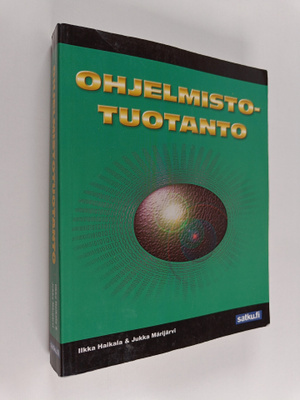 Ilkka Haikala : Ohjelmistotuotanto