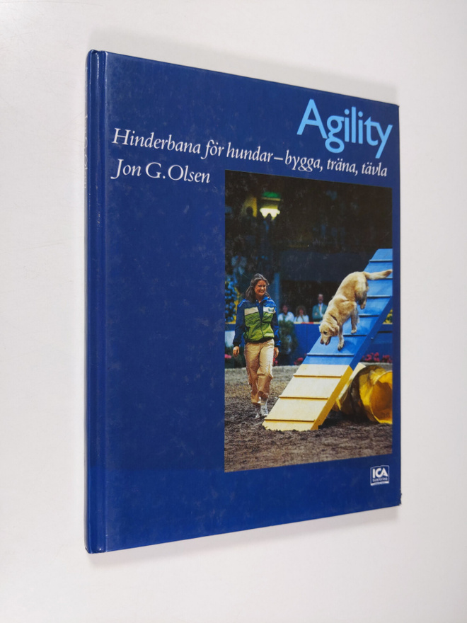 Jon G. Olsen : Agility : hinderbana för hundar - bygga, t...