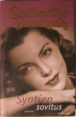 Catherine Cookson • Syntien sovitus