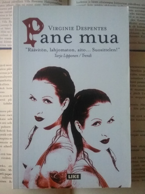 Virginie Despentes - Pane mua (nid.)