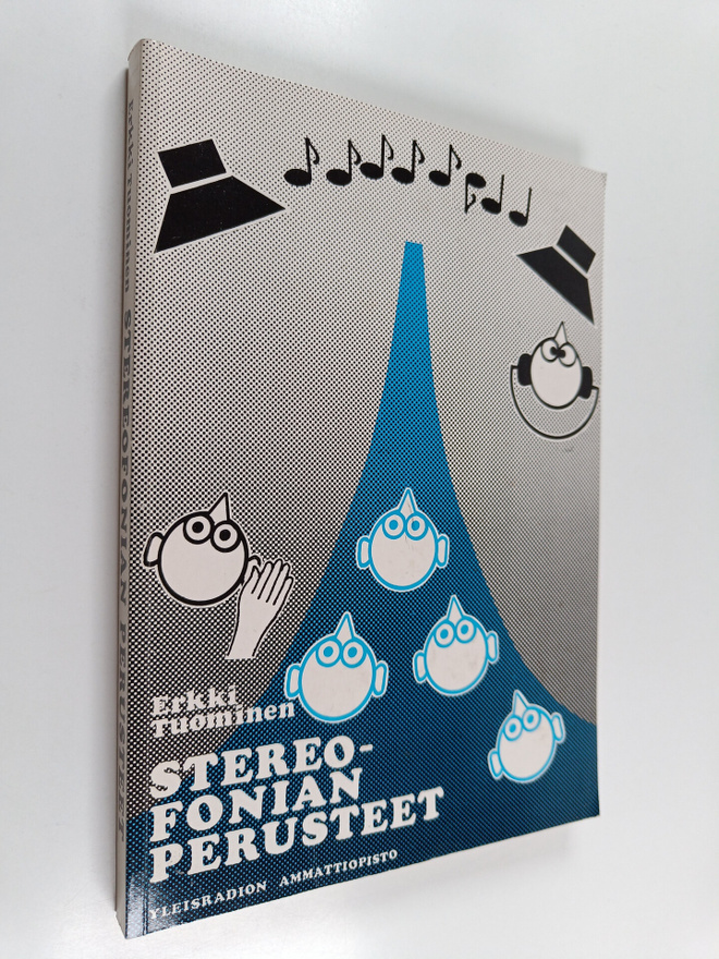 Erkki Tuominen : Stereofonian perusteet (signeerattu, tek...